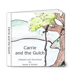 CarrieAndTheGulch - 6x6 Deluxe Photo Book (20 pages)