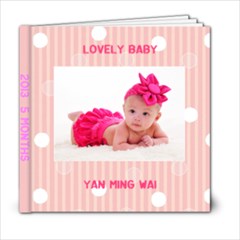 5 month ming wai - 6x6 Photo Book (20 pages)