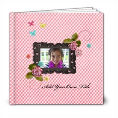 6x6- Sweet Life (30 pages) - 6x6 Photo Book (20 pages)