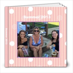 Summer 2013 - 8x8 Photo Book (20 pages)