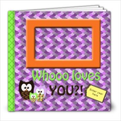 Who loves you baby? - 8x8 Photo Book (20 pages)