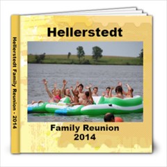 Hellerstedt Family Reunion - 2014 - 8x8 Photo Book (20 pages)