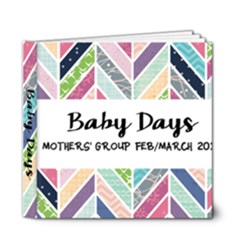 Mothers Group Book - 6x6 Deluxe Photo Book (20 pages)