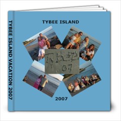 TYBEE ISLAND 2007 - 8x8 Photo Book (30 pages)