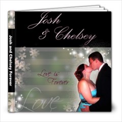 Josh and Chelsey s Book - 8x8 Photo Book (30 pages)