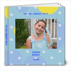 Sarah s book - 8x8 Photo Book (20 pages)