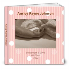 Ansley first photo book - 8x8 Photo Book (20 pages)