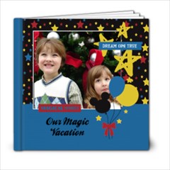 Our Magic Vacation - 6x6 photo book - 6x6 Photo Book (20 pages)