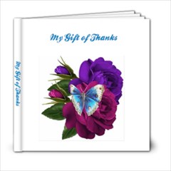 My Gift of Thanks - 6x6 Photo Book (20 pages)
