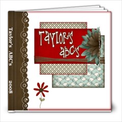 Taylor ABC s - 8x8 Photo Book (20 pages)