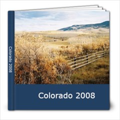 Colorado 2008 - 8x8 Photo Book (30 pages)