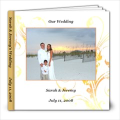 Sarah & Jeremy s Wedding - 8x8 Photo Book (20 pages)
