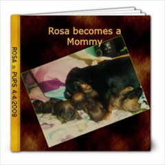 Rosa and Pups - 8x8 Photo Book (20 pages)