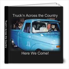 Truck n Across the Country - 8x8 Photo Book (20 pages)