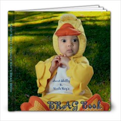 Aunt Shelly & Uncle Ray s Brag Book - 8x8 Photo Book (20 pages)