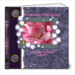 Through the Years - 8x8 Photo Book (20 pages)