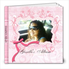 Gisselle s Album - 8x8 Photo Book (20 pages)