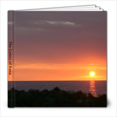 Colors of Kona - 8x8 Photo Book (20 pages)