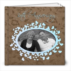 Parents 30th Anniversary - 8x8 Photo Book (20 pages)