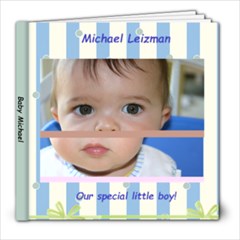Baby Michael - 8x8 Photo Book (20 pages)