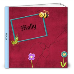 Molly s Book - 8x8 Photo Book (20 pages)