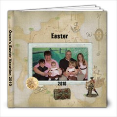 Owen s Easter Vacation 2010 - 8x8 Photo Book (20 pages)