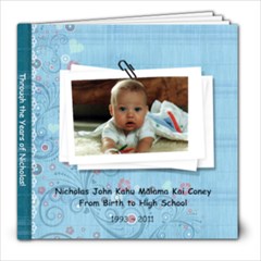 Through the Years of Nicholas - 8x8 Photo Book (30 pages)
