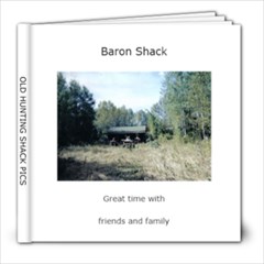 OLD HUNTING SHACK PICS - 8x8 Photo Book (20 pages)
