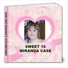 MIRANDA SWEET 16 - 8x8 Photo Book (30 pages)