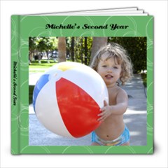 Michelle s 2nd Year - 8x8 Photo Book (20 pages)