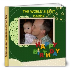 papa s birthday - 8x8 Photo Book (39 pages)