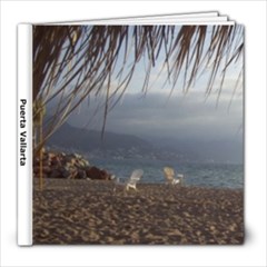 Peurta Vallarta - 8x8 Photo Book (30 pages)