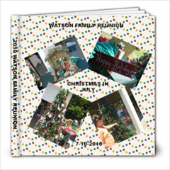 2010 WATSON FAMILY REUNION #1 - 8x8 Photo Book (39 pages)