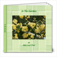 In the Garden - 8x8 Photo Book (20 pages)
