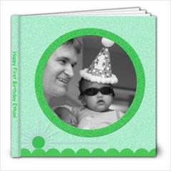 Ethan s Birthday party Book - 8x8 Photo Book (20 pages)