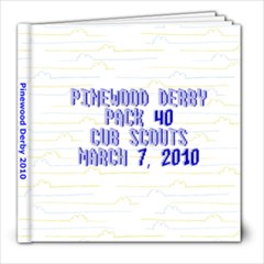 Pinewood derby book - 8x8 Photo Book (20 pages)
