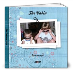 Cabin 2009 book - 8x8 Photo Book (39 pages)