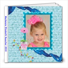 Mackenzie s book - 8x8 Photo Book (20 pages)