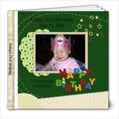 Ashlyn s 1 Birthday Book - 8x8 Photo Book (20 pages)