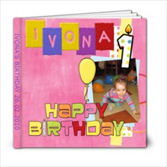 Ivona s birthday - 6x6 Photo Book (20 pages)