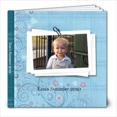 Ean s summer 2010 - 8x8 Photo Book (20 pages)