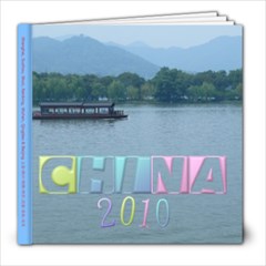 China 2010 - 8x8 Photo Book (39 pages)