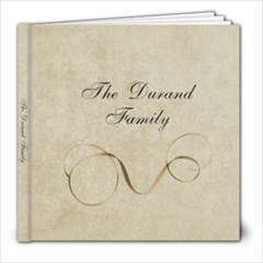 The Durand Family - 8x8 Photo Book (30 pages)