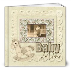 Old Fashioned Baby Mine 20 page 8 x 8 Album Boy or Girl - 8x8 Photo Book (20 pages)