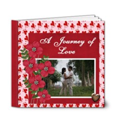 6x6 DELUXE- Journey of Love - 6x6 Deluxe Photo Book (20 pages)