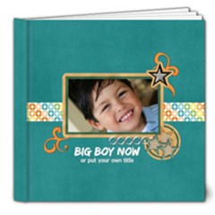 8x8 DELUXE Photo Book: BIG BOY NOW - 8x8 Deluxe Photo Book (20 pages)