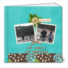 8X8 (39 pages): Our Family Our Memories - 8x8 Photo Book (39 pages)