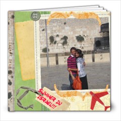 I LOOOOOOOOOOOOOOOOVVEEEEEEEEEEE ISRAEL! - 8x8 Photo Book (39 pages)