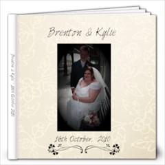 Brenton & Kylie s Wedding - 12x12 Photo Book (40 pages)