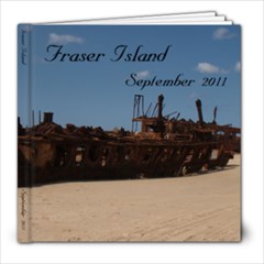 Fraser Sept 2011 - 8x8 Photo Book (20 pages)
